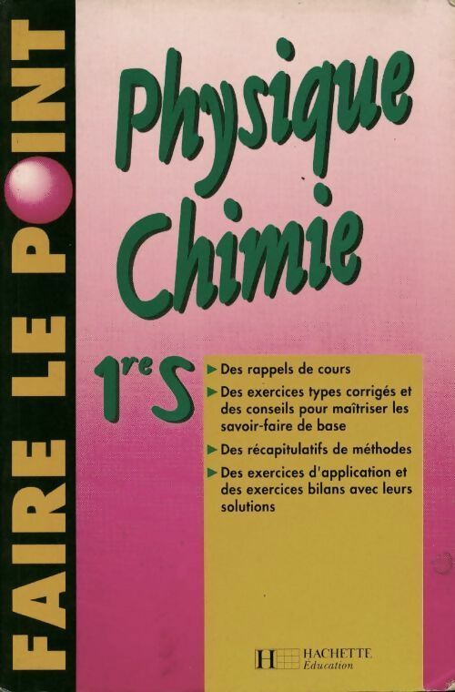 Physique-chimie 1ère S - D. Caillet - Livre