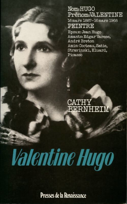 Valentine Hugo - Cathy Bernheim - Livre