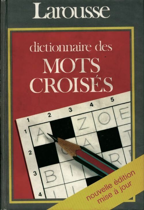 Dictionnaire des mots croisés - Larousse - Livre