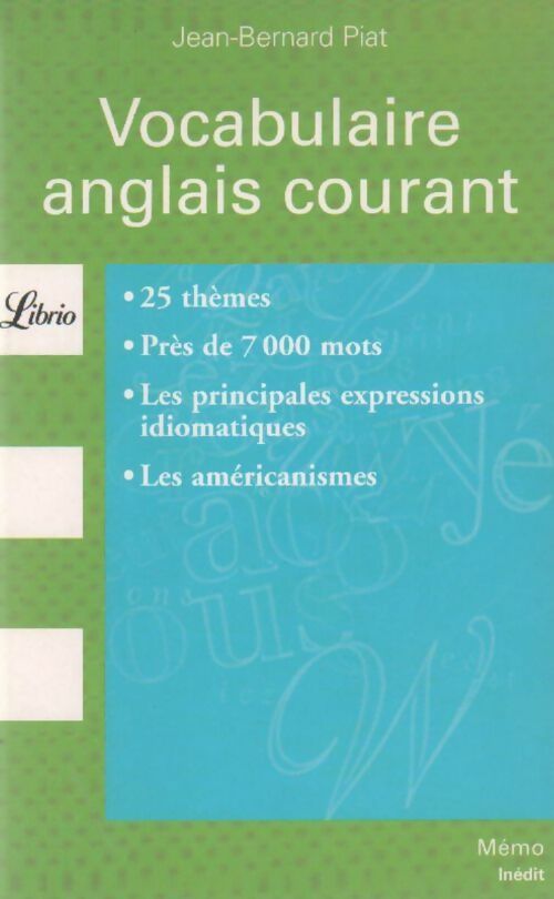 Vocabulaire anglais courant - Jean-Bernard Piat - Livre