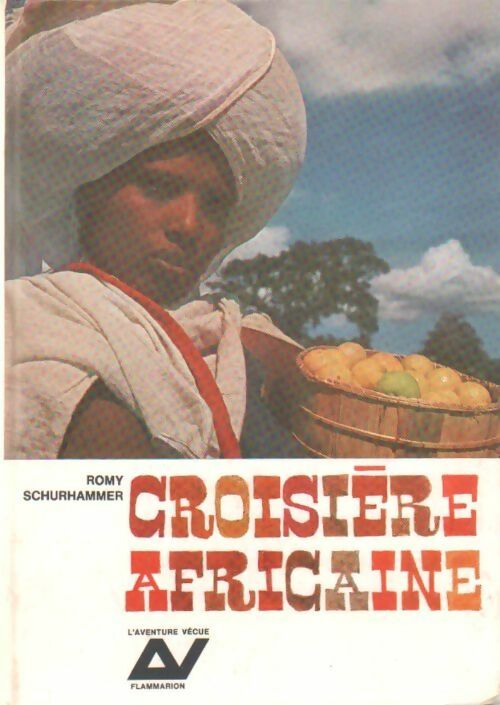 Croisière africaine - Romy Schurhammer - Livre
