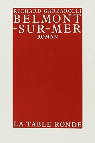 Belmont-sur-mer - Richard Garzarolli - Livre