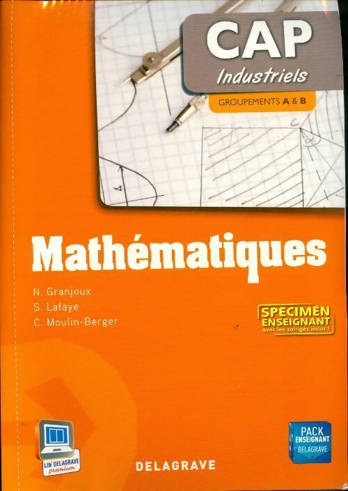 Mathématiques CAP industriels. Groupements A et B - Collectif - Livre