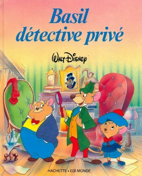 Basil, détective privé - Walt Disney - Livre