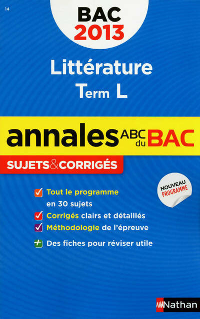 Littérature Terminale L Sujets et corrigés 2013 - Françoise Cahen - Livre