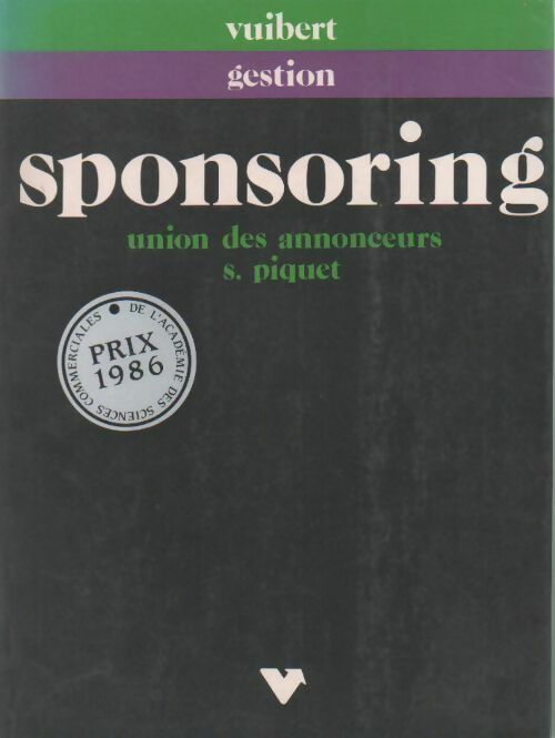 Sponsoring - Sylvère Piquet - Livre