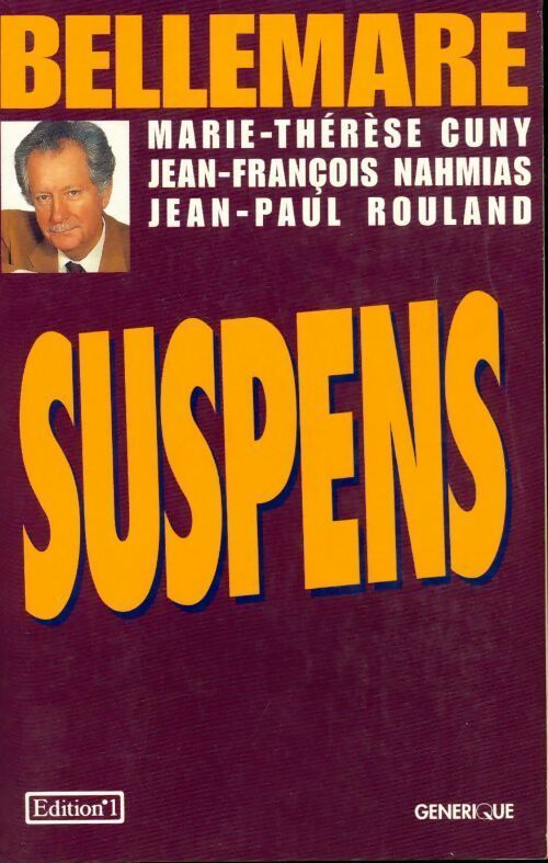 Suspens Tome I - Pierre Bellemare - Livre