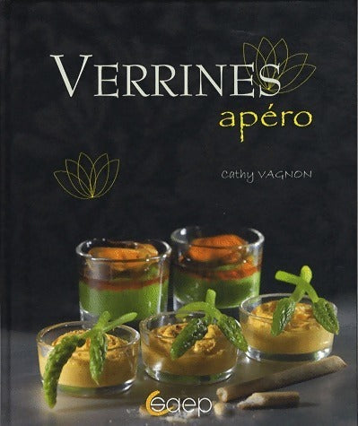 Verrines apéro - Cathy Vagnon - Livre