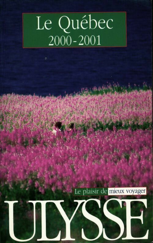 Le Québec 2000-2001 - Collectif - Livre
