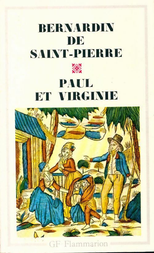 Paul et Virginie - Jacques-Henri Bernardin de Saint Pierre - Livre