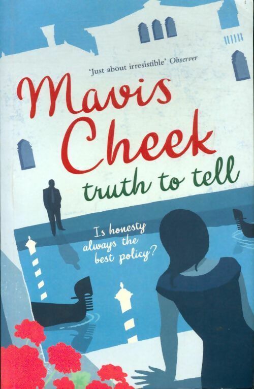 Truth to tell - Mavis Cheek - Livre