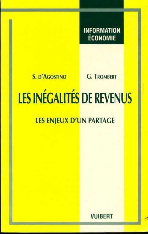 Les inégalités de revenus - Serge D'Agostino - Livre