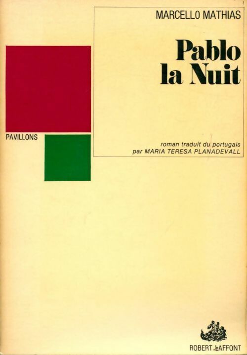Pablo la nuit - Marcello Mathias - Livre