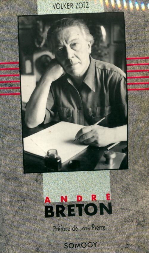 André breton - Volker Zotz - Livre