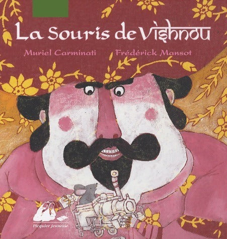 La souris de Vishnou - Muriel Carminati - Livre