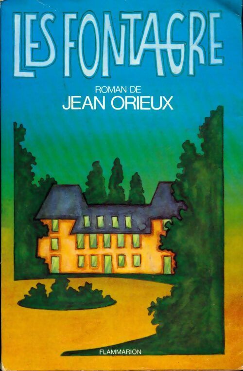 Fontagre - Jean Orieux - Livre