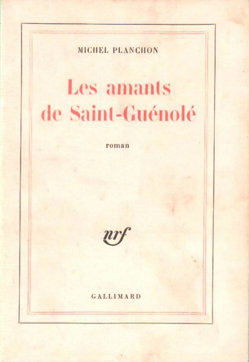 Les amants de Saint-Guénolé - Michel Planchon - Livre