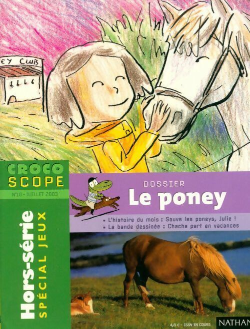 Crocoscope n°10 : Le poney - Collectif - Livre