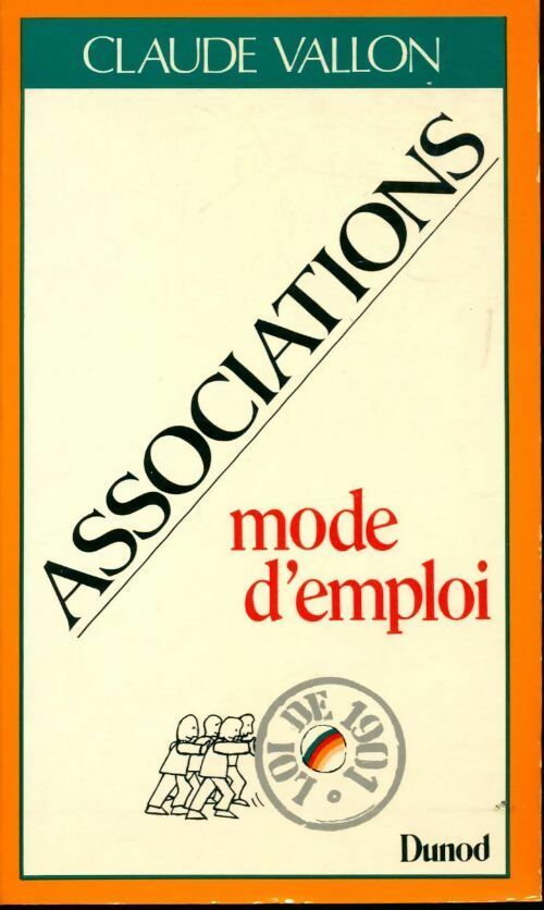 Associations, mode d'emploi - Claude Vallon - Livre