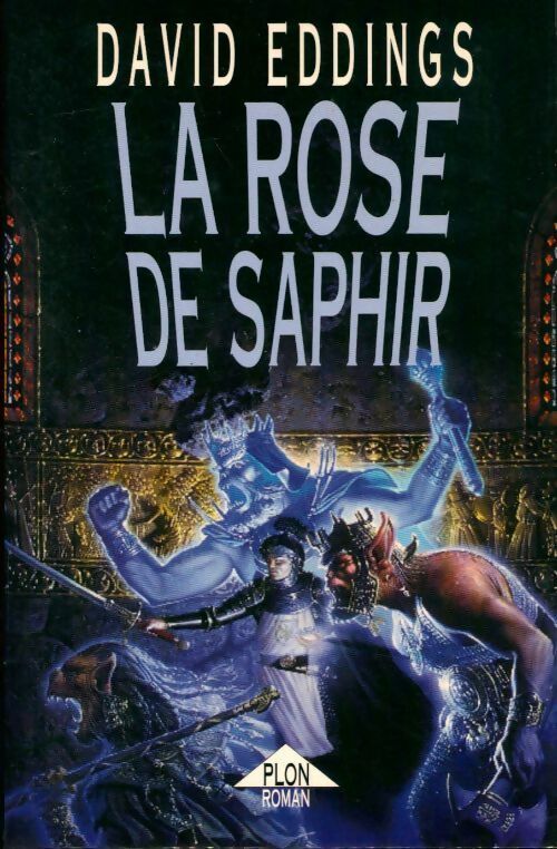La trilogie des joyaux Tome III : La rose de saphir - David Eddings - Livre