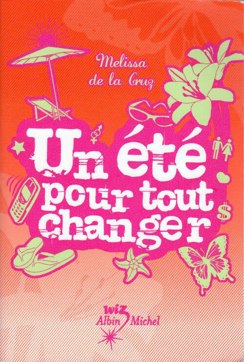 Filles au pair Tome I : Un été pour tout changer - Melissa De la Cruz - Livre