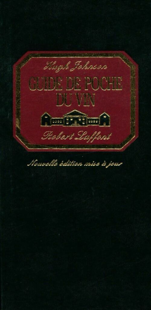 Guide de poche du vin 1990 - Hugh Johnson - Livre