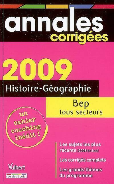 Histoire-géographie BEP tous secteurs 2009 - Alain Prost - Livre