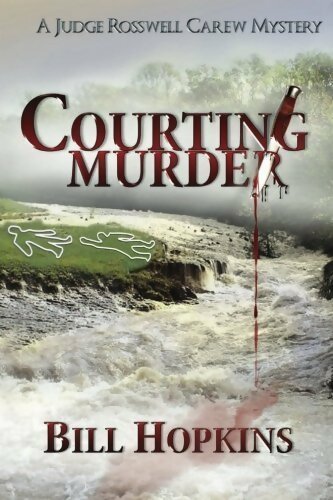Courting murder - Bill Hopkins - Livre