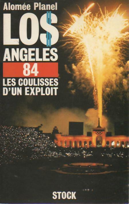 Los Angeles 84 - Alomée Planel - Livre