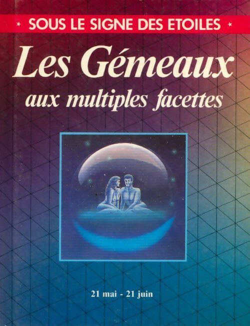 Les gémeaux aux multiples facettes - Georg Haddenbach - Livre