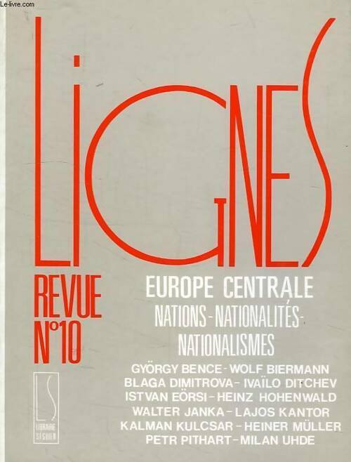 Lignes n°10 : Europe Centrale - Collectif - Livre