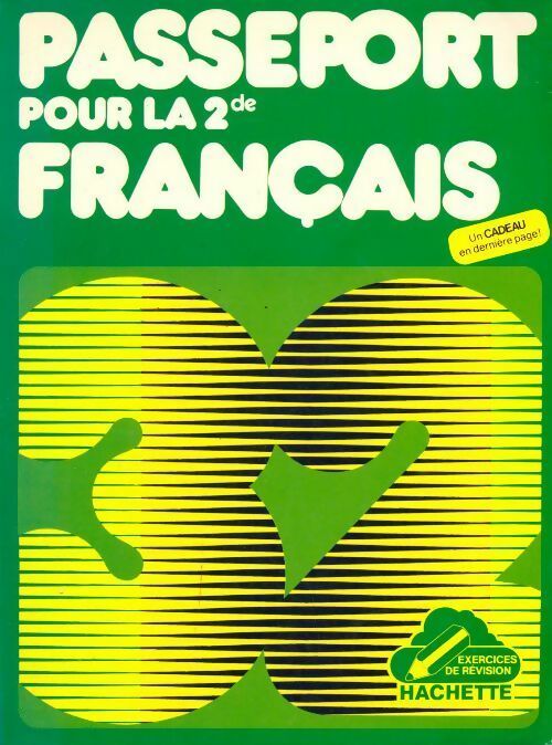 Passeport pour la seconde Français - Collectif - Livre