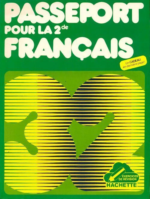 Passeport pour la seconde Français - Collectif - Livre