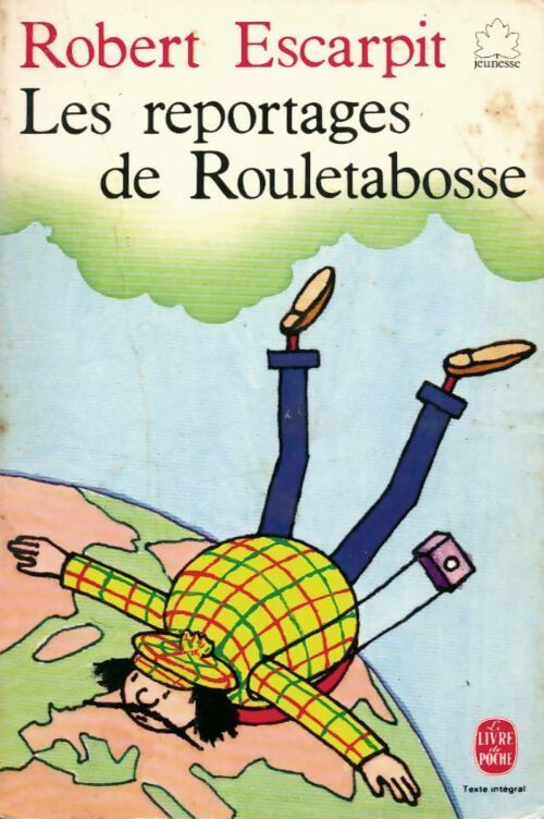 Les reportages de Rouletabosse - Robert Escarpit - Livre