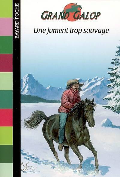 Une jument trop sauvage - Bonnie Bryant - Livre