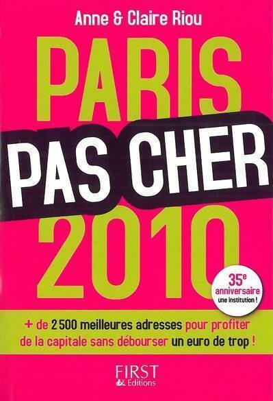 Paris pas cher 2010 - Anne Riou, Claire Riou - Livre