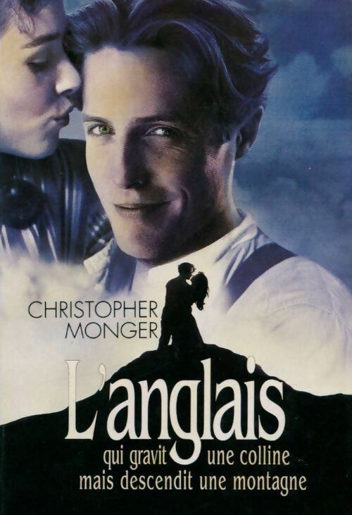 L'anglais qui gravit une colline mais descendit une montagne - Christopher Monger - Livre