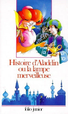 Aladdin ou la lampe merveilleuse - Inconnu - Livre