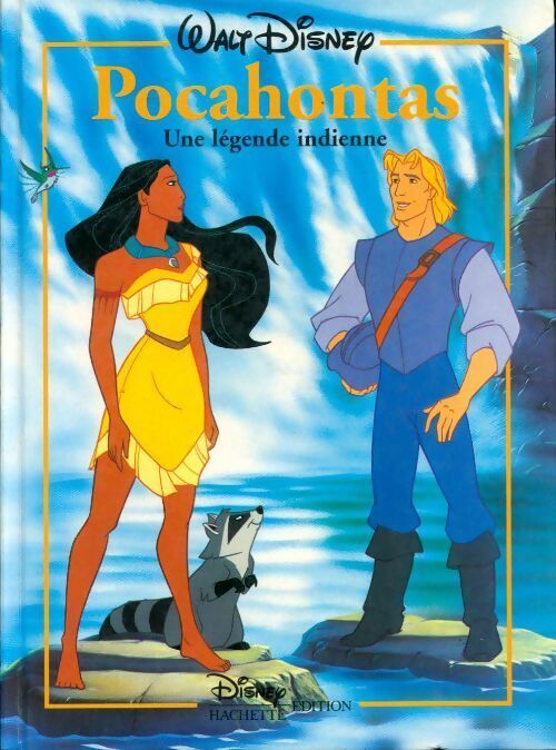 Pocahontas : Une légende indienne - Disney - Livre