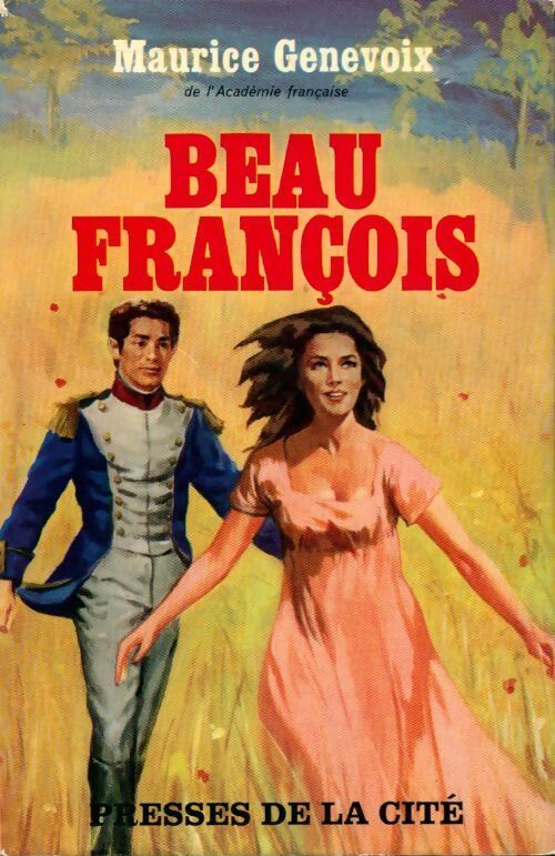 Beau François - Maurice Genevoix - Livre