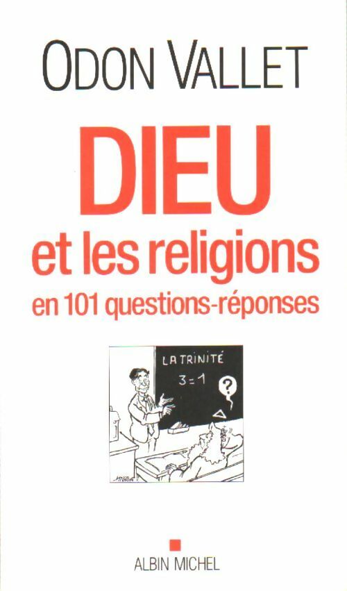 Dieu et les religions en 101 questions-réponses - Odon Vallet - Livre