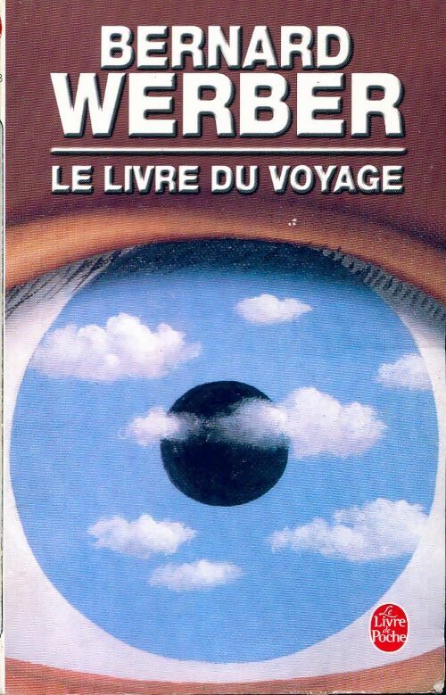 Le livre du voyage - Bernard Werber - Livre
