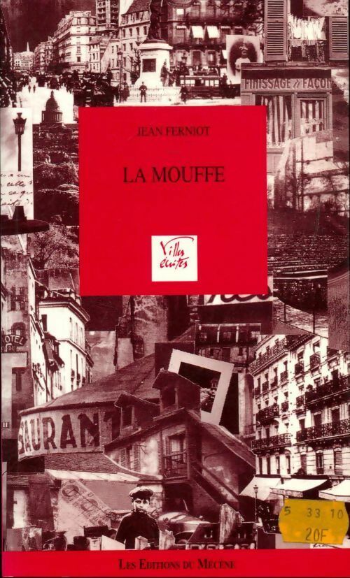 La mouffe - Jean Ferniot - Livre