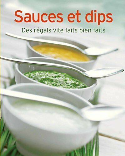 Sauces et dips - Collectif - Livre