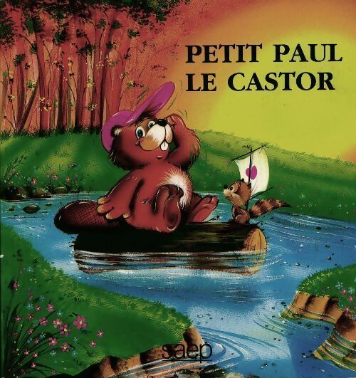 Petit Paul le castor - Collectif - Livre