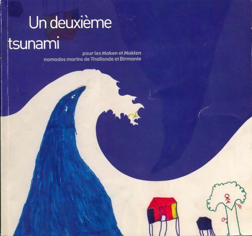 Un deuxième tsunami - Collectif - Livre
