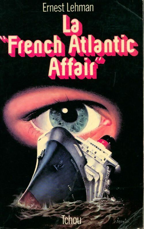 Le French Atlantic Affair - Ernest Lehman - Livre