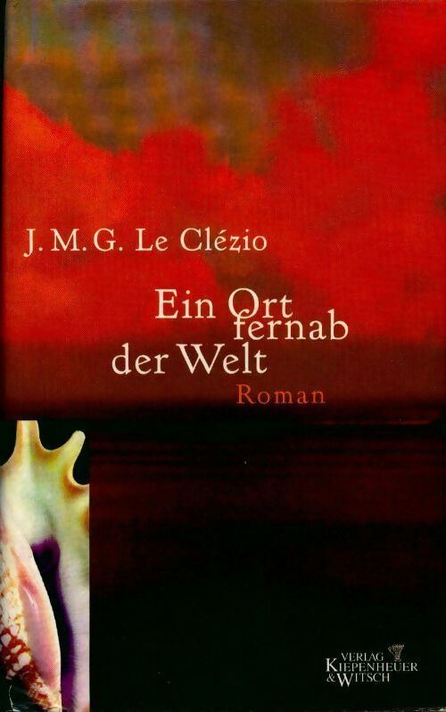 Ein ort fernab der welt - Jean-Marie Gustave Le Clézio - Livre