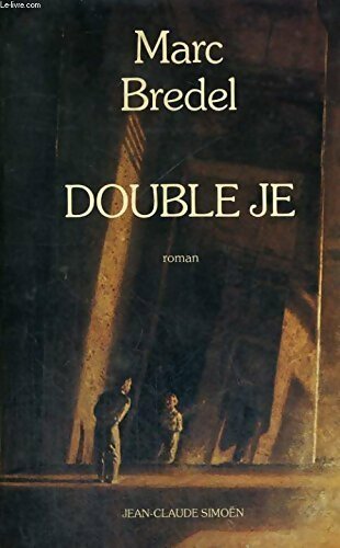 Double je - Marc Bredel - Livre