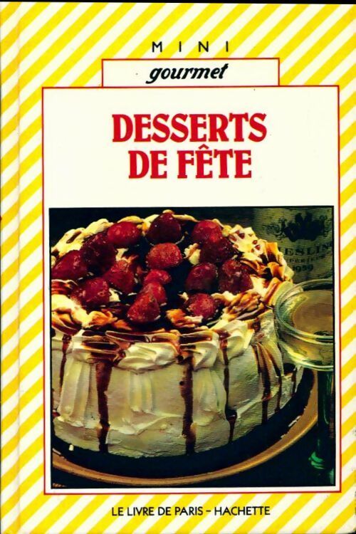 Desserts de fête - Inconnu - Livre